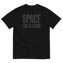 Load image into Gallery viewer, Space for Allkind Tee